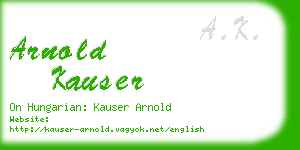 arnold kauser business card